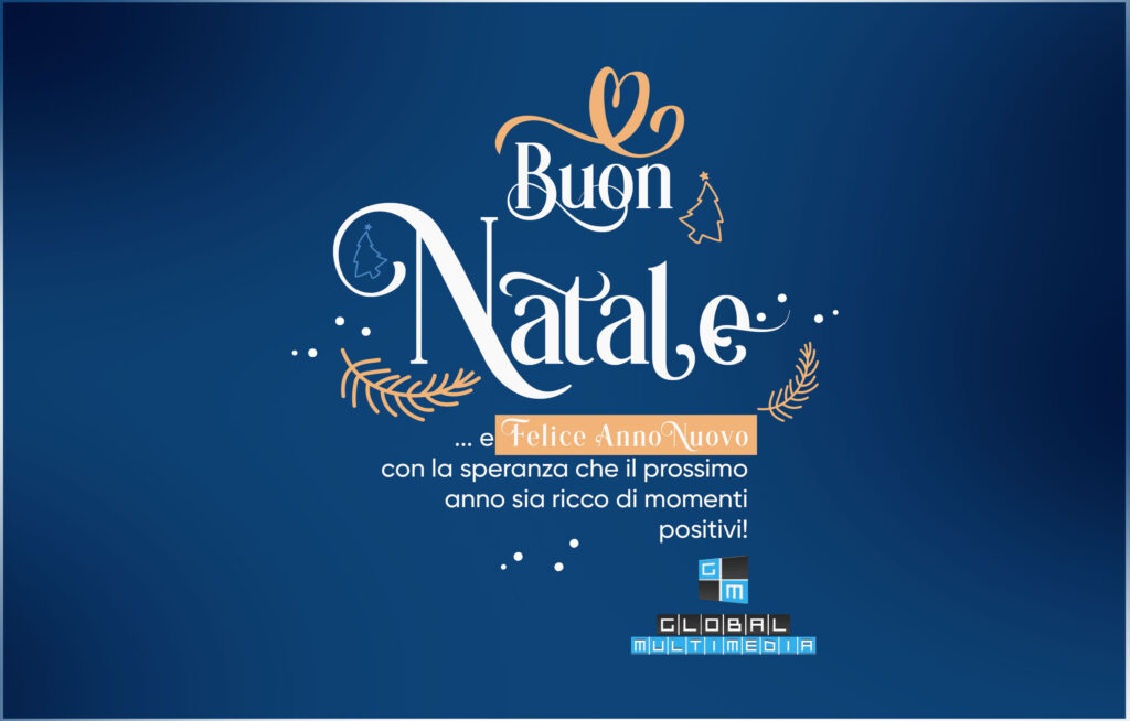 Lo Staff Della Global Multimedia Vi Augura Buon Natale E Felice Anno